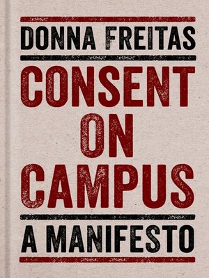 cover image of Consent on Campus